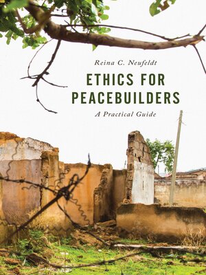 cover image of Ethics for Peacebuilders